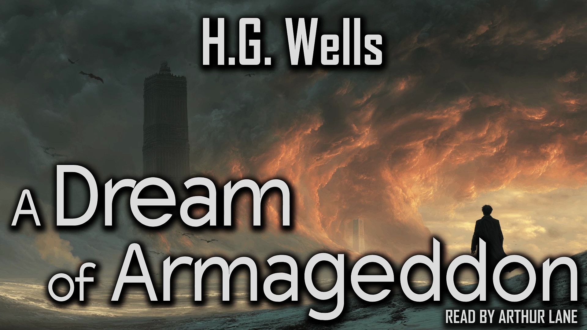 A Dream of Armageddon | H.G. Wells Full Audiobook