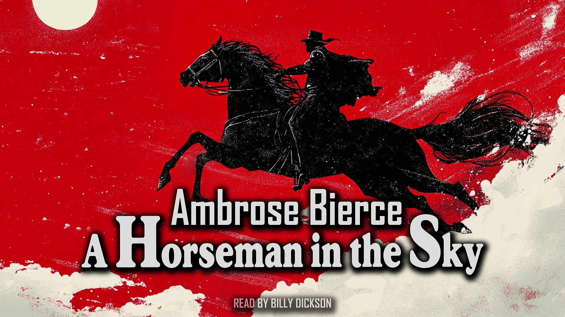 A Horseman in the Sky | Ambrose Bierce Civil War Story